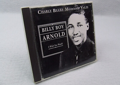 #ad Billy Boy Arnold I Wish You Would CD 1993 Charly Records $11.49