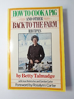#ad How to Cook a Pig amp; Other Back to the Farm Recipes by Betty Talmadage $19.99