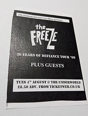 #ad The Freeze 30 Years Defiance Tour Underworld Tues 4th Aug 09 A6 Flyer GBP 4.00