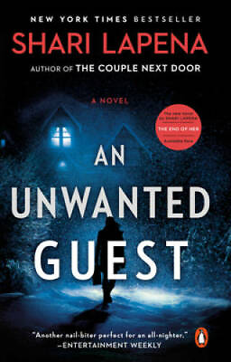 #ad An Unwanted Guest: A Novel Paperback By Lapena Shari GOOD $4.18
