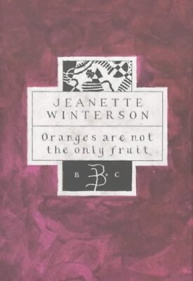#ad ORANGES ARE NOT THE ONLY FRUIT BLOOMSBURY CLASSICS By Jeanette Winterson *VG* $91.75