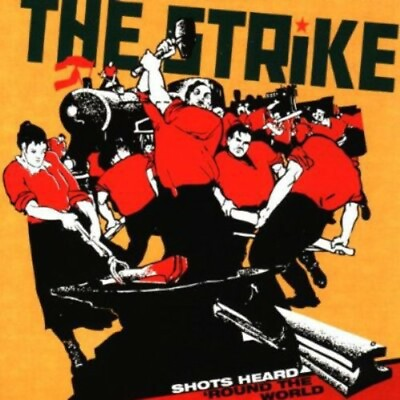 #ad Shots Heard Round the World by The Strike CD 1999 $4.80