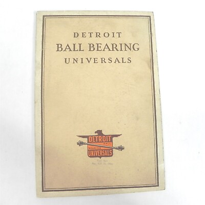 #ad 1928 DETROIT BALL BEARINGS UNIVERSALS INTRODUCTION BOOK AND PARTS PRICE LIST $15.98