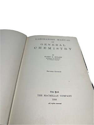#ad Vintage Laboratory Manual Of GENERAL CHEMISTRY Harry N. Holmes $29.99