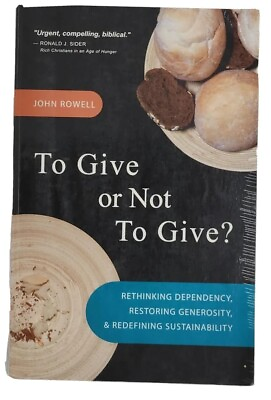 #ad To Give or Not to Give? FIRST EDITION by John Rowell book paperback $3.00