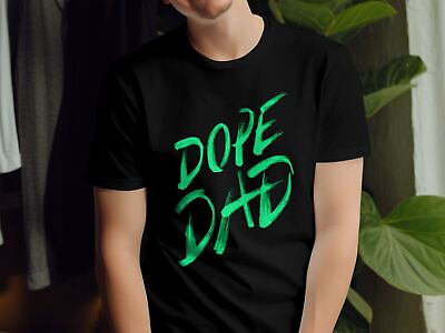 #ad Cool Dope Dad T Shirt Hip Fathers Day Gift Unique Mens Graphic Tee Dad Shirt GBP 12.99