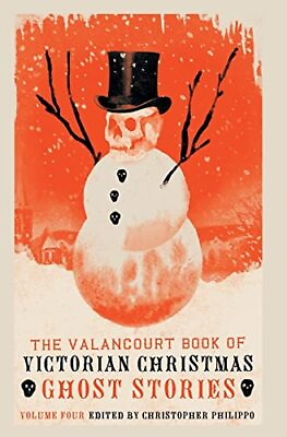 #ad The Valancourt Book of Victorian Christmas Ghost Stories Volume 4 $29.98