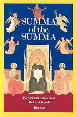 #ad A Summa of the Summa: The Essential Philosophical Passages of St. Thomas Aquinas $23.31