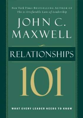 #ad #ad Relationships 101 Maxwell John C. Hardcover By Maxwell John C. GOOD $3.97