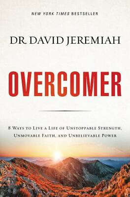 #ad Overcomer: 8 Ways to Live a Life of Unstoppable Strength Unmovable Faith... $4.99