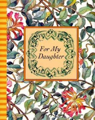 #ad For My Daughter With Charm Petites Ser Hardcover GOOD $4.98