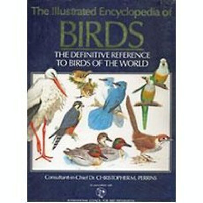 #ad The Illustrated Encyclopedia of Birds : The Definitive Reference $12.50