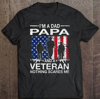 #ad I’m A Dad Papa And A Veteran For Dad Father’s Day Grandpa T shirt Dad gift $17.99