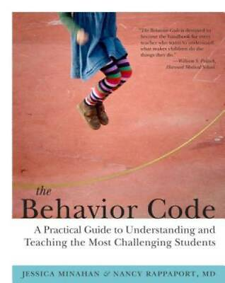 #ad The Behavior Code: A Practical Guide to Understanding and Teaching the Mo GOOD $10.97