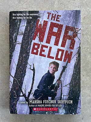 #ad The War Below Paperback By Marsha Forchuk Skrypuch $4.99