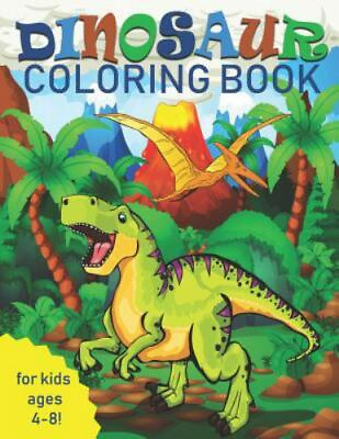 #ad Dinosaur Coloring Book for Kids: Great Gift 9781090454676 paperback Coloring $3.98