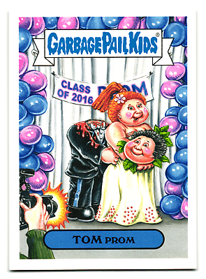#ad Tom Prom 23a 2016 Topps Garbage Pail Kids American As Apple Pie GPK $3.29