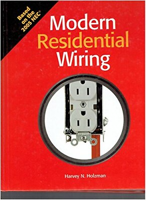 #ad Modern Residential Wiring: Based on the 2005 NEC $16.02