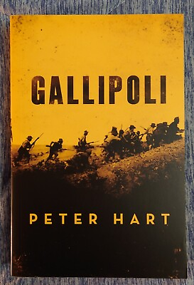 #ad Gallipoli by Peter Hart 2014 Trade Paperback BRAND NEW $14.75