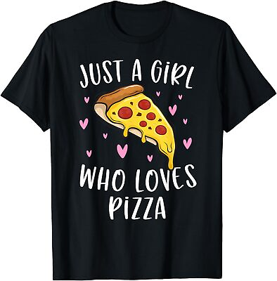 #ad Cute Pizza Shirt For Girls Just A Girl Who Loves Pizza Tee Shirt Unisex T Shirt $21.95