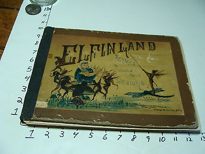 #ad 1882 original vintage book ELFINLAND Rhymes by Josephine Pollard 1882 $465.69