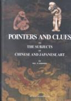 #ad Pointers and Clues to the Subjects of Chinese and Japanese Art as $6.87