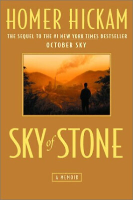 #ad Sky of Stone Hardcover Homer H. Jr. Hickam $5.92