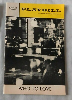 #ad Who To Love Colonial Theatre Playbill February 1970 with ticket stub $10.00