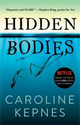 #ad Hidden Bodies: A Novel Paperback By Kepnes Caroline GOOD $4.58