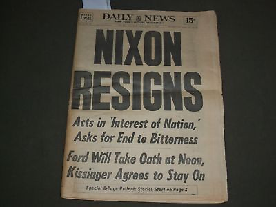 #ad 1974 AUGUST 9 NEW YORK DAILY NEWS RICHARD NIXON RESIGNS NP 3044 $60.00