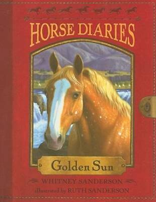 #ad Horse Diaries #5: Golden Sun Paperback By Sanderson Whitney GOOD $4.57