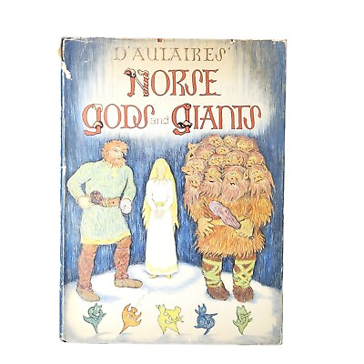#ad Norse Gods amp; Giants Hardcover DJ 1967 Stated 1st Edition Ingri amp; Edgar d#x27;Aulaire $49.99