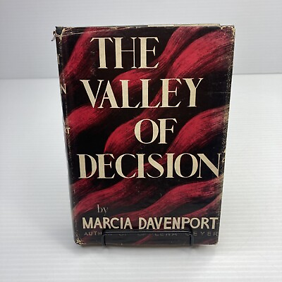 #ad The Valley of Decision Marcia Davenport 1944 Historical Novel Family Steel Mill $10.15