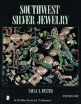 #ad Southwest Silver Jewelry: The First Century $33.35