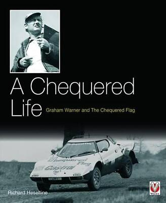 #ad A Chequered Life: Graham Warner and the Chequered Flag by Richard Heseltine Eng $47.61