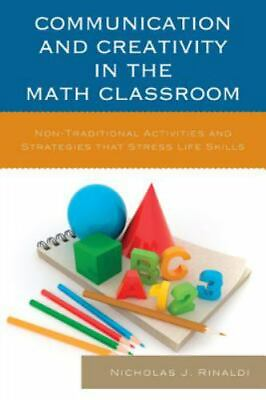 #ad Communication and Creativity in the Math Classroom: Non Traditional Activitie... $45.96