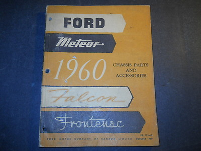 #ad 1960 FORD METEOR FALCON FRONTENAC CHASSIS PARTS CATALOG FORD OF CANADA $59.95
