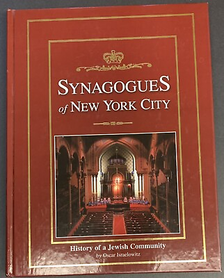 #ad Synagogues of New York City by Oscar Israelowitz Signed by the Author $40.00