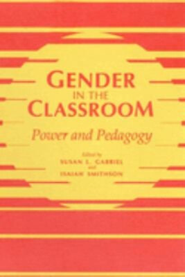 #ad Gender in Classroom : Power and Pedagogy Paperback $8.17