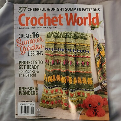 #ad Crochet World Magazine Summer 2024 16 Summer Garden Designs Beach Projects $10.99