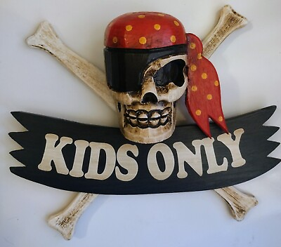 #ad Beautiful Wood Handcrafted #x27;KIDS ONLY#x27; X Skull Sign 14quot;X12quot;X3quot; $28.99