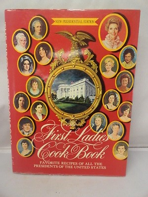 #ad First Ladies Cook Book New Presidential 1982 Edition Photo Jacket $22.00