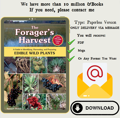 #ad The Forager#x27;s Harvest: A Guide to Identifying Harvesting and Preparing Edible $9.99
