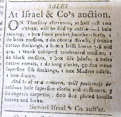 #ad 1802 newspaper w AD for Early JEWISH MERCHANT in Philadelphia SAMUEL ISRAEL amp; CO $40.00