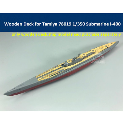 #ad Wooden Deck for Tamiya 78019 1 350 Japanese Submarine I 400 Model 潜水艦 伊 400 木製甲板 $10.00