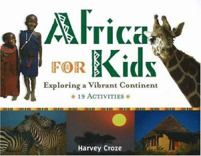 #ad Africa for Kids : Exploring a Vibrant Continent 19 Activities H $5.76