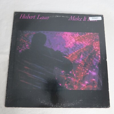 #ad Hubert Laws Make It Last LP Vinyl Record Album $9.77