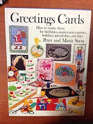 #ad Greetings Cards: How to make them by Snow Maria Hardback Book The Fast Free $8.67