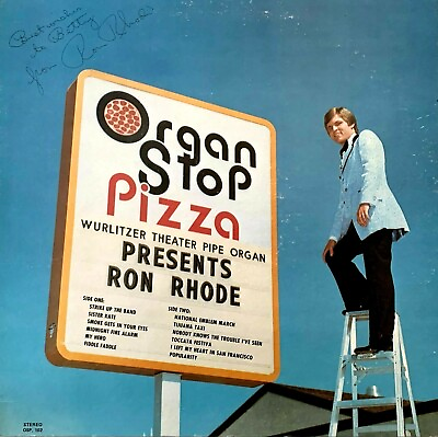 Ron Rhode Organ Stop Pizza Presents Ron Rhode SIGNED Vinyl LP Record VG $14.95