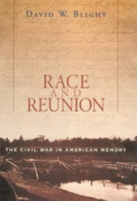 #ad Race and Reunion: The Civil War in American Memory $8.12